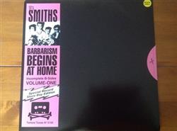 Download The Smiths - Barbarism Begins At Home Incomplete B sides Volume 1 white label numbered