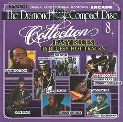 Download Various - The Diamond Compact Disc Collection 8 Easy Blues 16 Bluesy Hot Tracks