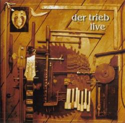 Download Der Trieb - Live