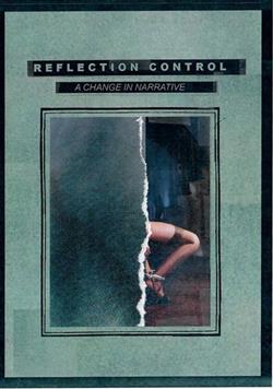 Download Reflection Control - A Change In Narrative