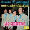 descargar álbum Los Choqueros - Ilusión De Juventud