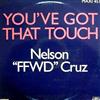 télécharger l'album Nelson FFWD Cruz - Youve Got That Touch