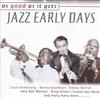 lataa albumi Various - As Good As It Gets Jazz Early Days