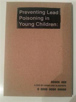 Download Arms And Sleepers - Preventing Lead Poisoning In Young Children