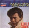 online luisteren Little Tony - Mulino A Vento Peggio Per Me