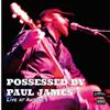 baixar álbum Possessed By Paul James - Live At Antones