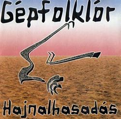 Download Gépfolklór - Hajnalhasadás