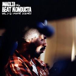 Download Madlib The Beat Konducta - Vol 1 2 Movie Scenes