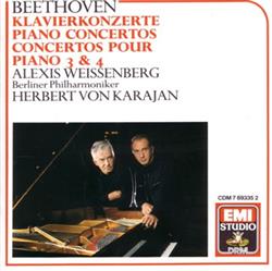 Download Beethoven, Alexis Weissenberg, Herbert Von Karajan, Berliner Philharmoniker - Piano Concertos 3 4