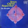 ouvir online The Disciples - Jesus Christ Superstar