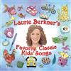 baixar álbum Laurie Berkner - Laurie Berkners Favorite Classic Kids Songs