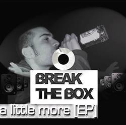 Download Break The Box - A Little More EP