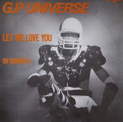 Download GP Universe - Let Me Love You Oh Senorita