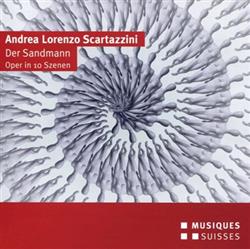 Download Andrea Lorenzo Scartazzini - Der Sandmann Oper in 10 Szenen