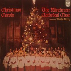 Download The Winchester Cathedral Choir Conducted By Martin Neary - Christmas Carols