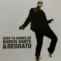 Download Darius Dante & Eumir Deodato - Keep Ya Hands Up