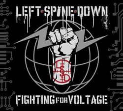 Download Left Spine Down - Fighting For Voltage