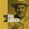 escuchar en línea Paul Carrack - Good As Gold