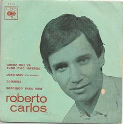 Download Roberto Carlos - Quero Que Vá Tudo Pro Inferno