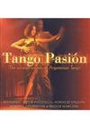 Album herunterladen Various - Tango Pasión The Sensous Sounds Of Argentinian Tango