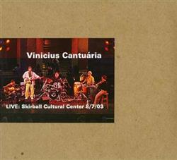 Download Vinicius Cantuária - Live Skirball Cultural Center 8703