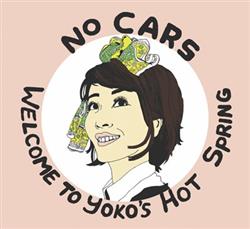 Download No Cars - Welcome To Yokos Hot Spring