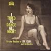 last ned album Joe Cuba And Orchestra - I Tried To Dance All Night