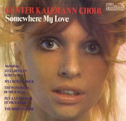 Download Gunter Kallmann Choir - Somewhere My Love