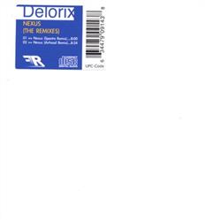 Download Delorix - Nexus The Remixes