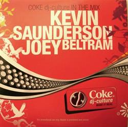 Download Kevin Saunderson Joey Beltram - Coke Dj culture In The Mix