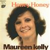 lyssna på nätet Maureen Kelly - Honey Honey Come To Me