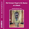 lytte på nettet ErnstErich Stender - Die Kemper Orgel In St Marien Zu Lübeck