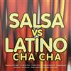 Album herunterladen Various - Salsa Vs Latino Cha Cha