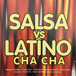 Download Various - Salsa Vs Latino Cha Cha