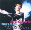 kuunnella verkossa David Bowie - Ziggy Plays Velvets And Rock N Roll