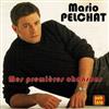 ladda ner album Mario Pelchat - Mes Premières Chansons