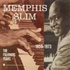 lataa albumi Memphis Slim - The Folkways Years 1959 1973