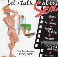 Download The Easy Lovers Project - Lets Talk About Sex