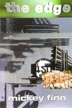 Download Mickey Finn - The Edge