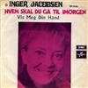 baixar álbum Inger Jacobsen - Hvem Skal Du Gå Til Imorgen Vis Meg Din Hånd