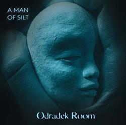 Download Odradek Room - A Man Of Silt