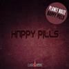 lytte på nettet Planet Noize - Happy Pills