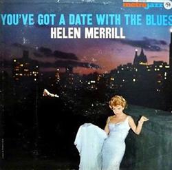 Download Helen Merrill - Youve Got A Date With The Blues