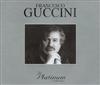 online anhören Francesco Guccini - The Platinum Collection