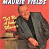 lataa albumi Maurie Fields - Tell Us A Joke Maurie Theres So Much Of Australia