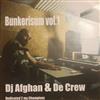 lyssna på nätet Dj Afghan & The Crew - Bunkerisum Vol1