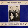 descargar álbum The Joyetones - The Joyetones Sing Oh Come Angel Band