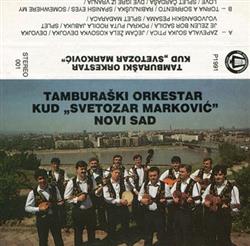 Download Tamburaški Orkestar KUD Svetozar Marković Novi Sad - Tamburaški Orkestar KUD Svetozar Marković