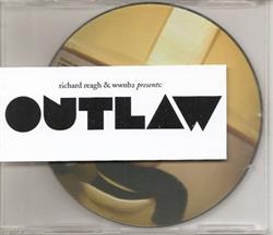 Download Richard Reagh & WWNB2 - Outlaw