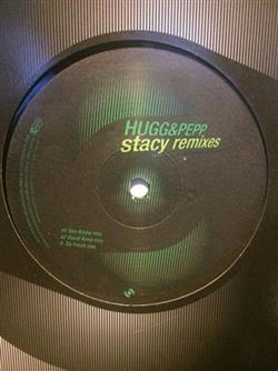 Download Hugg & Pepp - Stacy Remixes